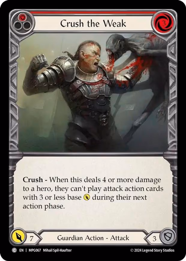 Crush the Weak (Red) - Common (MPG067)