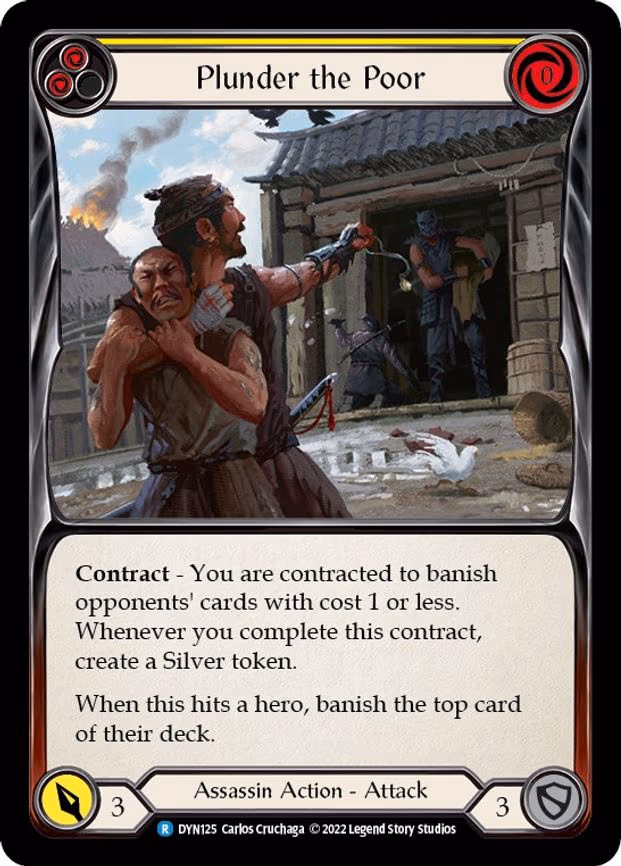 Plunder the Poor (Yellow) - Rare (DYN125)