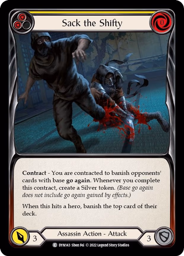 Sack the Shifty (Yellow) - Common (DYN143)