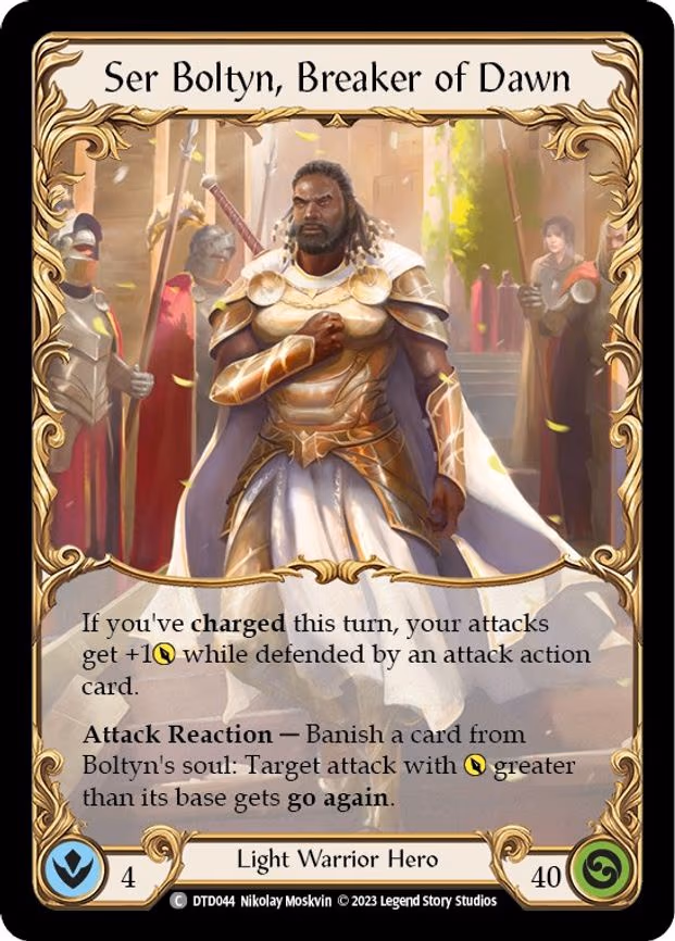 Ser Boltyn, Breaker of Dawn
