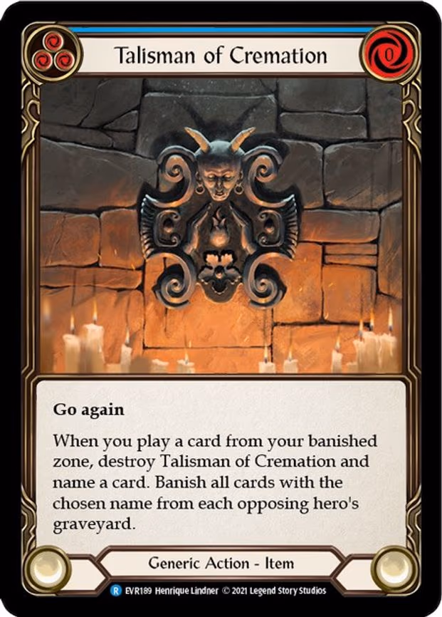 Talisman of Cremation - Rare (EVR189)
