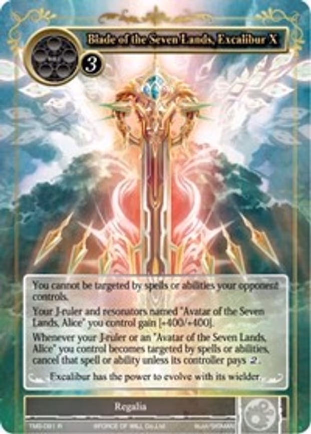 Blade of the Seven Lands, Excalibur X
