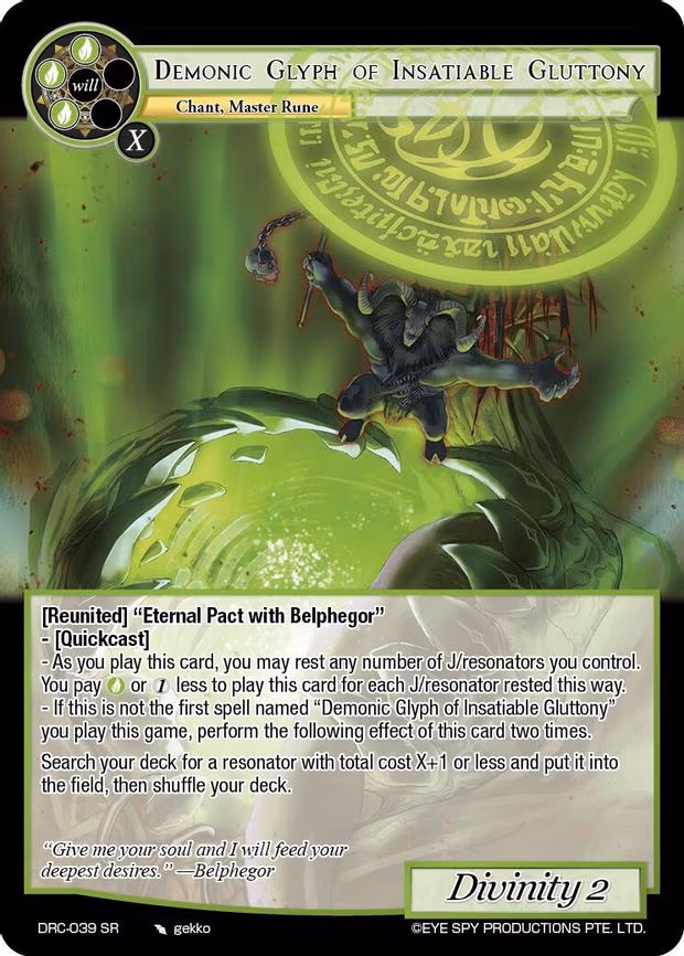 Demonic Glyph of Insatiable Gluttony - Super Rare (DRC-039 SR)