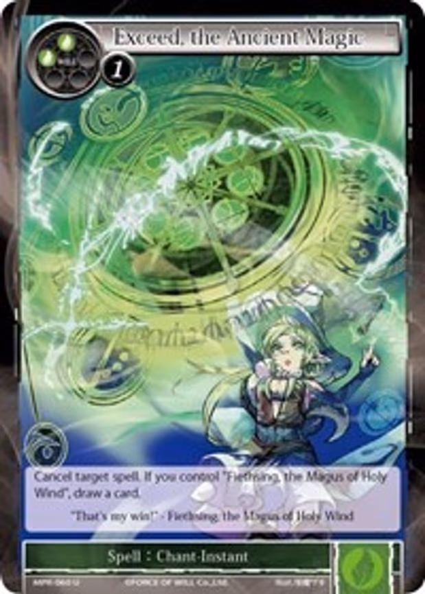 Exceed, the Ancient Magic - Uncommon (MPR-060)