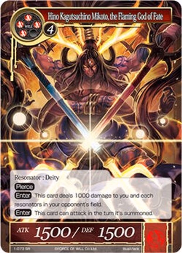 Hino Kagutsuchino Mikoto, the Flaming God of Fate - Super Rare (1-073)