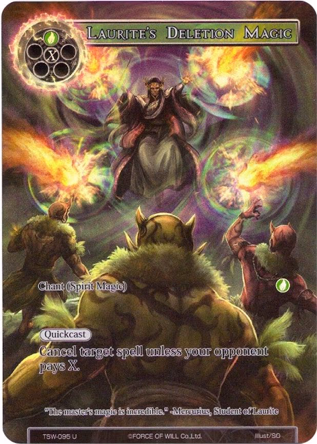Laurite's Deletion Magic - Uncommon (TSW-095)