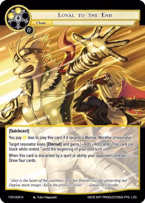 Loyal to the End - Normal (TOP-006 N)