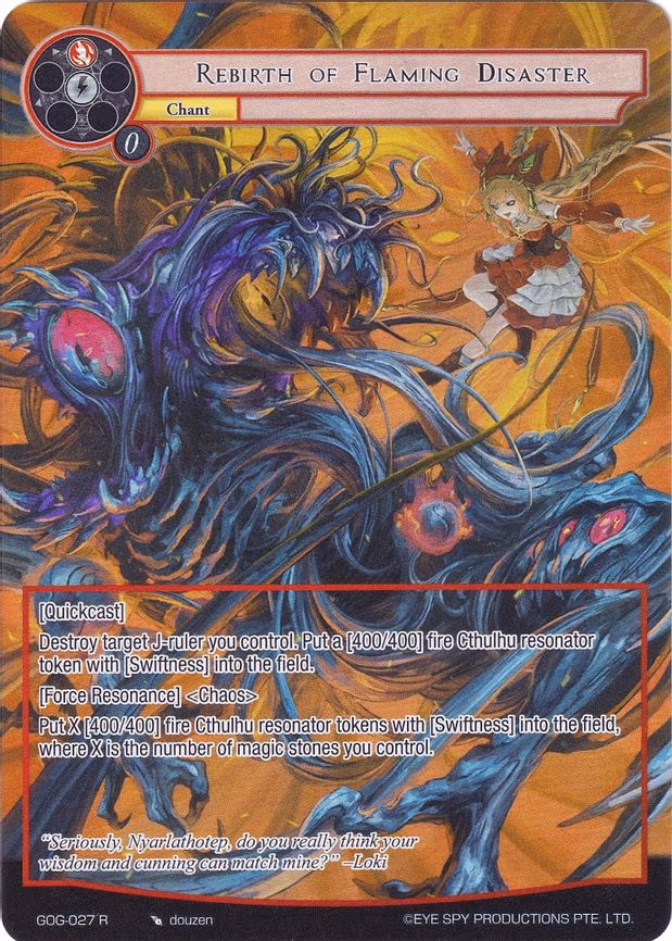 Rebirth of Flaming Disaster - Rare (GOG-027)