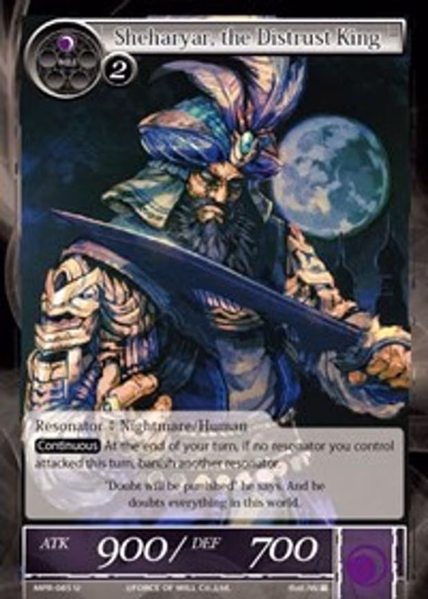 Sheharyar, the Distrust King - Uncommon (MPR-085)