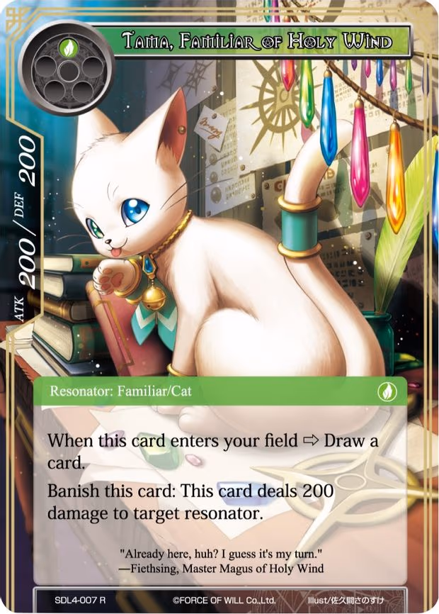 Tama, Familiar of Holy Wind