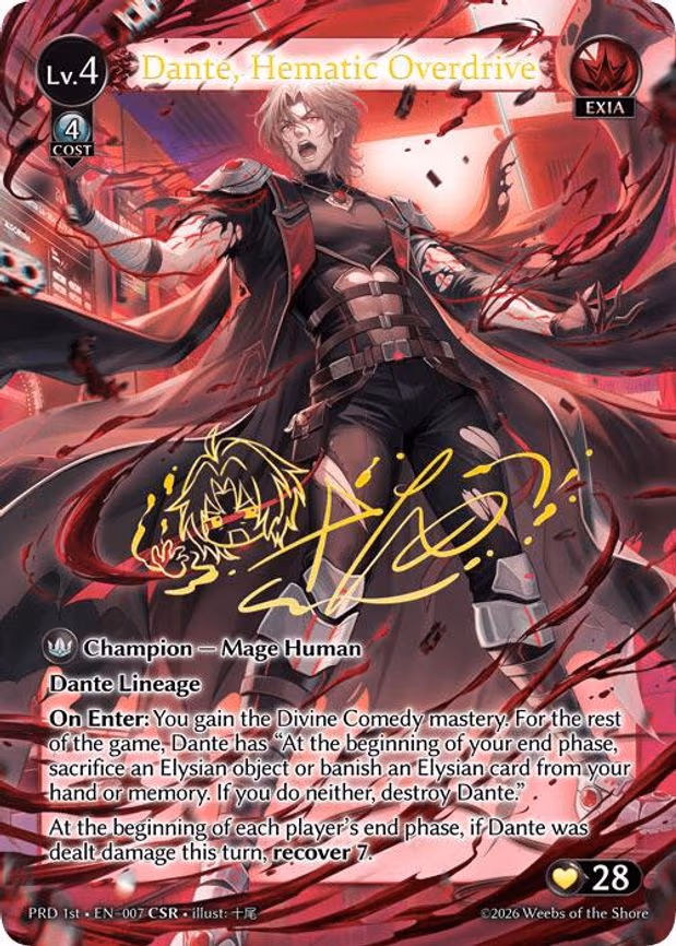 Dante, Hematic Overdrive - Collector Super Rare (007)