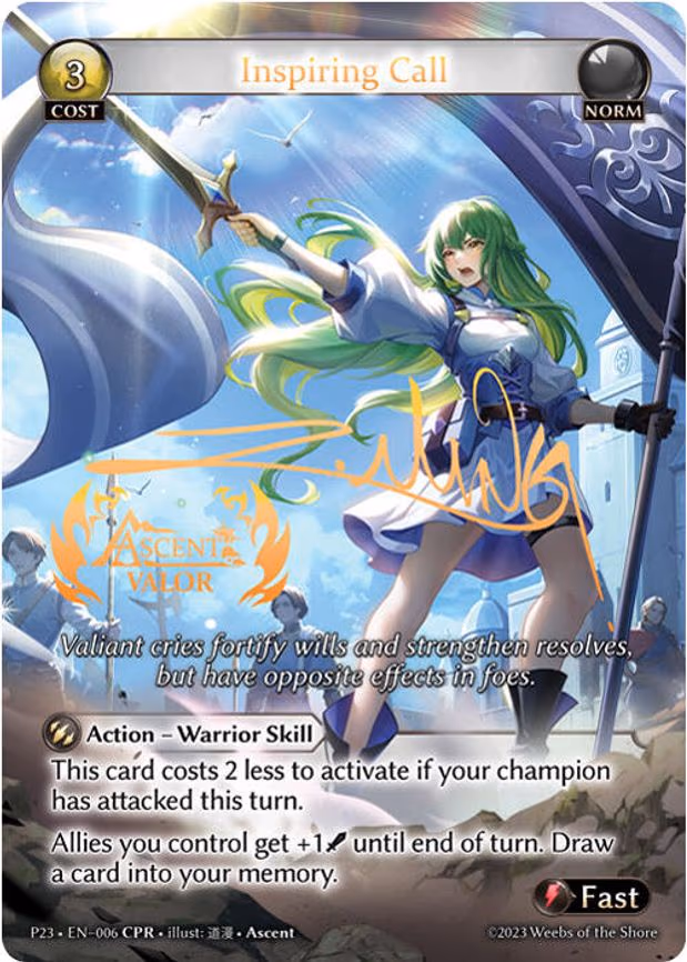 Inspiring Call (Ascent Valor) - Collector Promo (006)