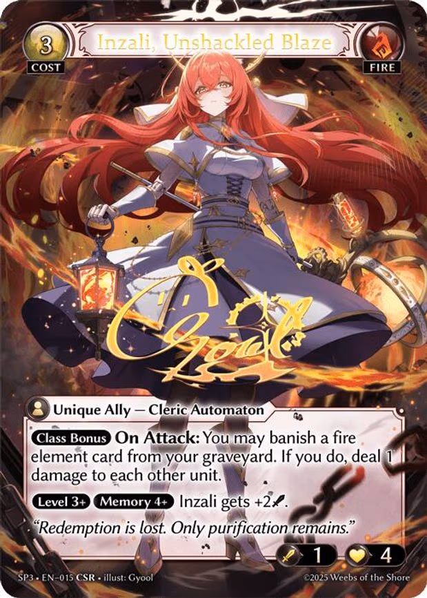 Inzali, Unshackled Blaze