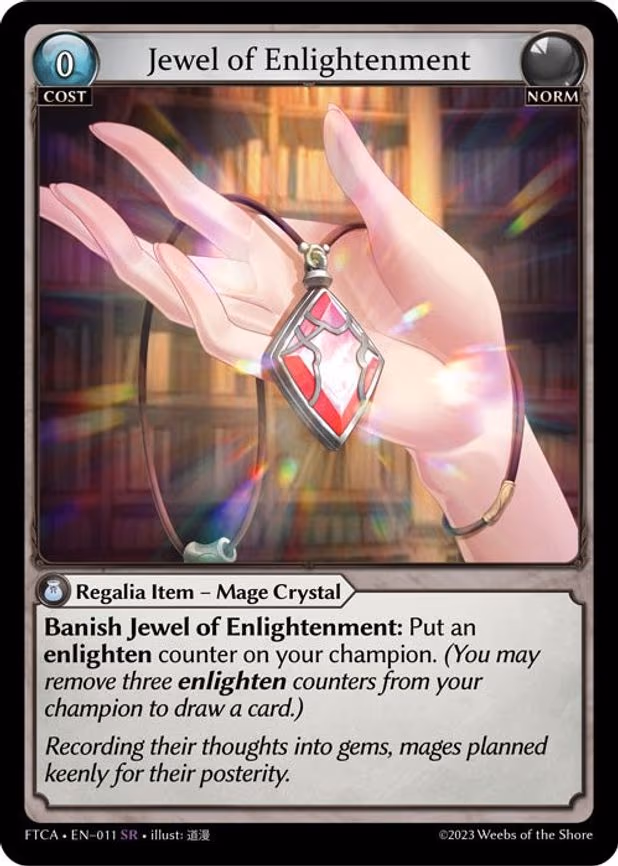 Jewel of Enlightenment - Super Rare (011)