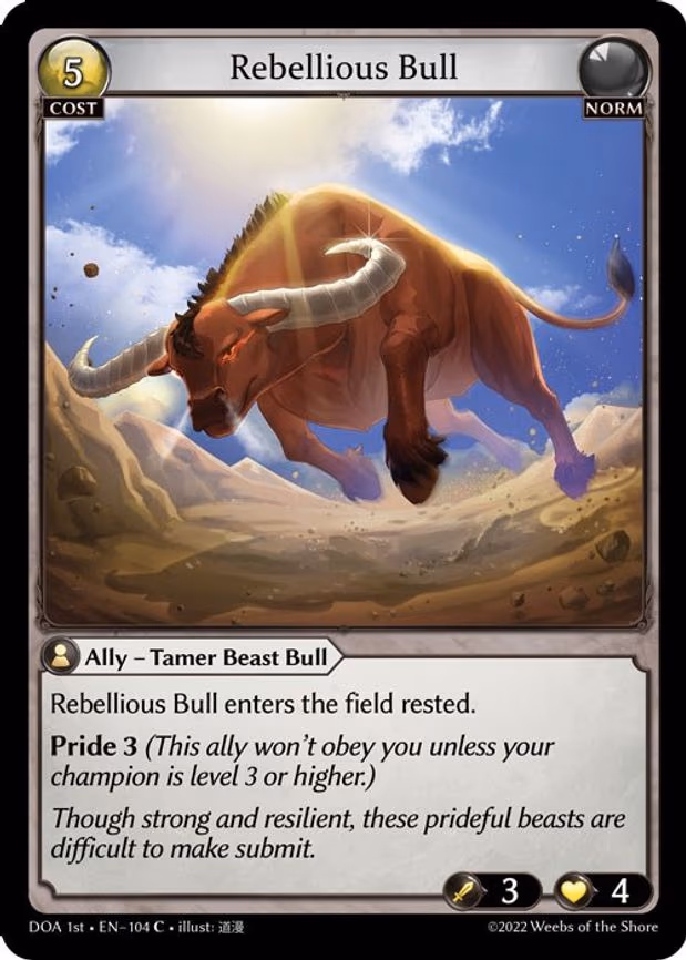 Rebellious Bull - Common (104)