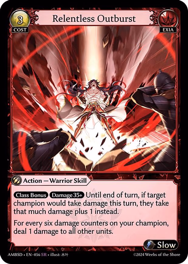 Relentless Outburst
