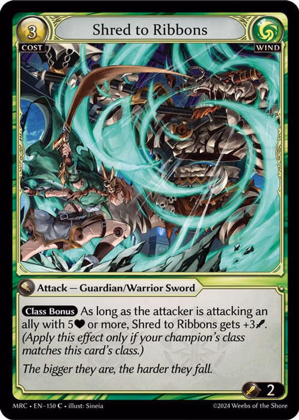 Shred to Ribbons - Common (150)