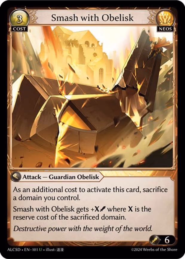 Smash with Obelisk - Uncommon (101)