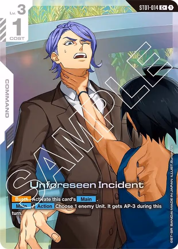 Unforeseen Incident (C+) - C+ (ST01-014)