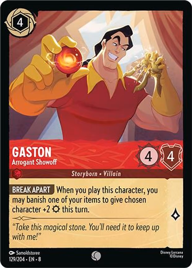 Gaston - Arrogant Showoff - Common (129/204)