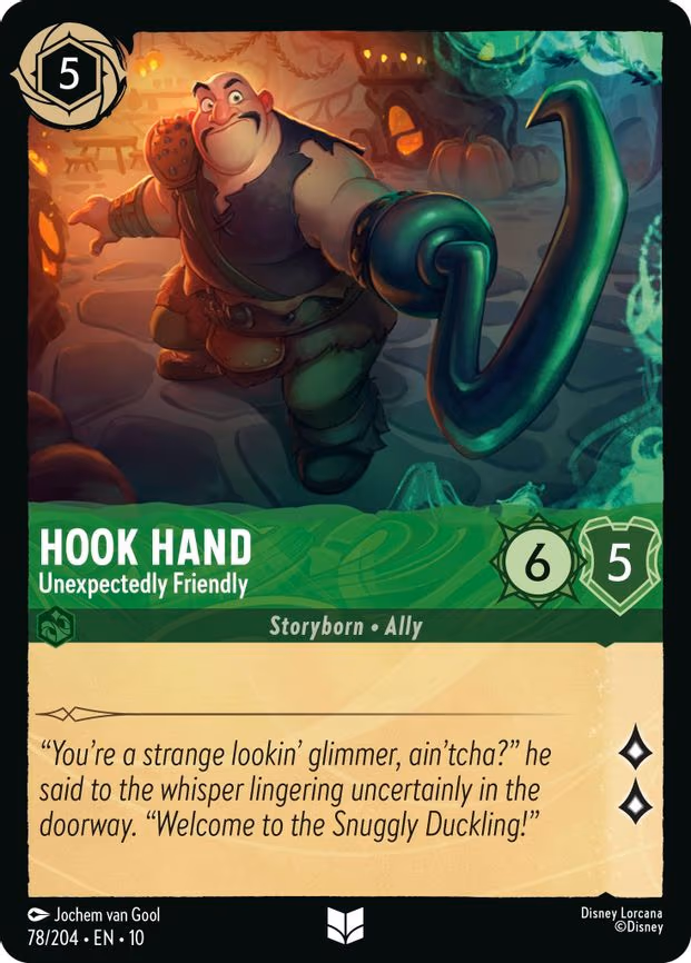 Hook Hand - Unexpectedly Friendly - Uncommon (78/204)