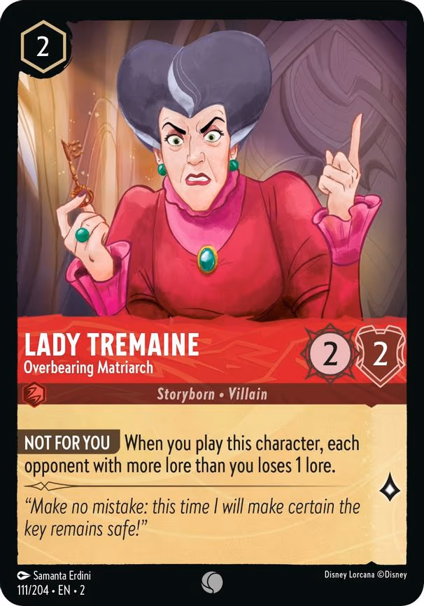 Lady Tremaine - Overbearing Matriarch - Common (111/204)
