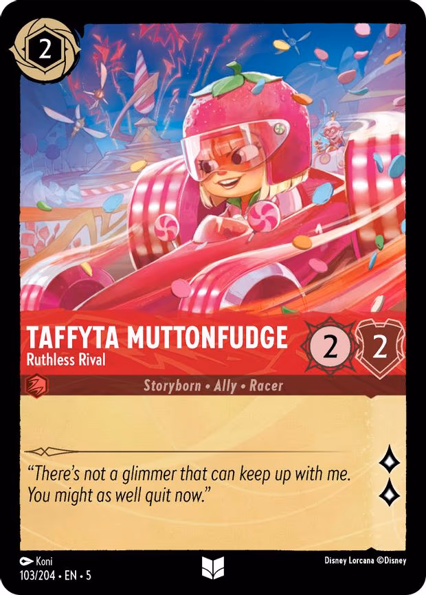 Taffyta Muttonfudge - Ruthless Rival - Uncommon (103/204)