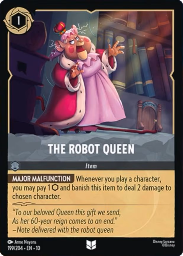 The Robot Queen - Uncommon (199/204)