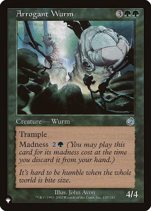 Arrogant Wurm