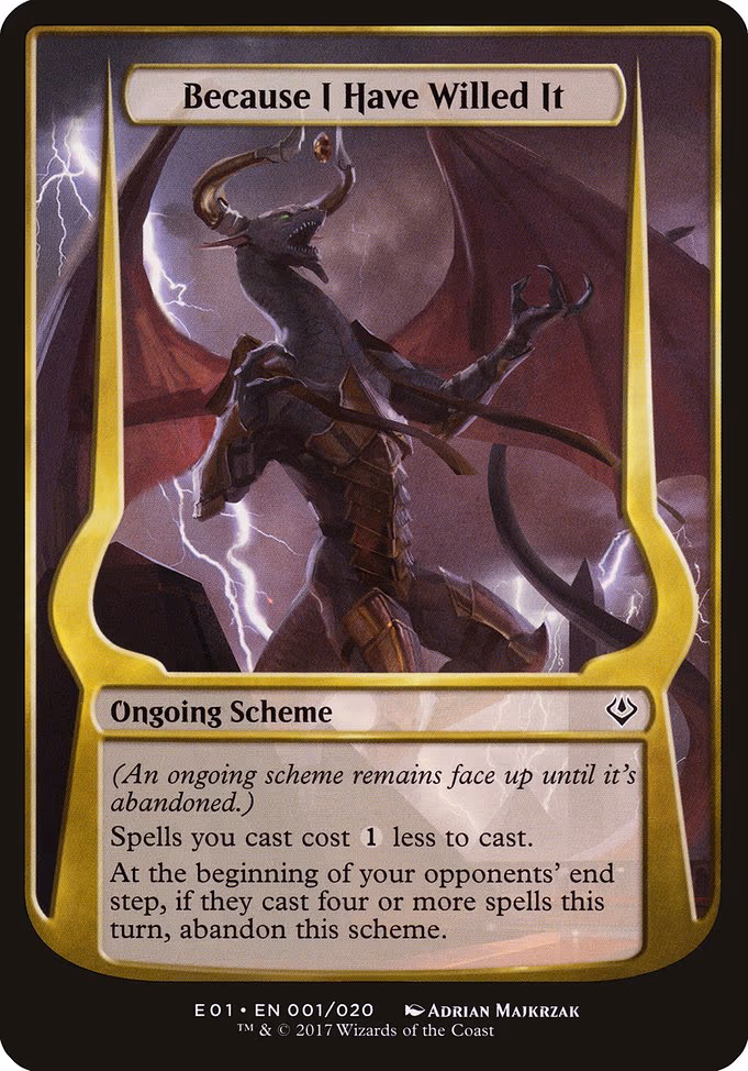 Because I Have Willed It (Archenemy: Nicol Bolas)