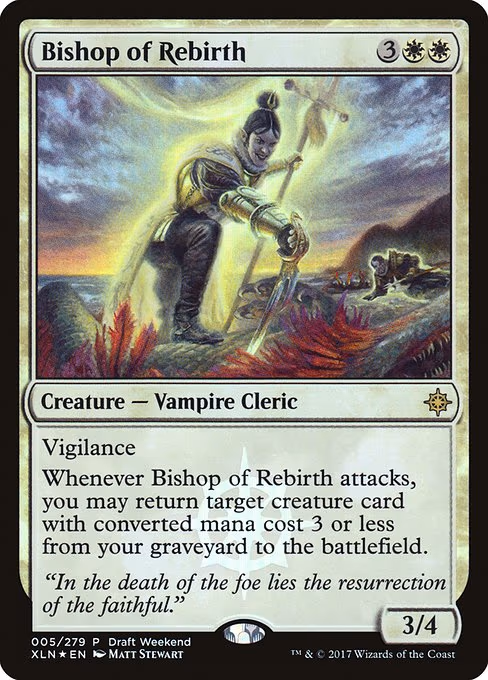 Bishop of Rebirth (Draft Weekend)