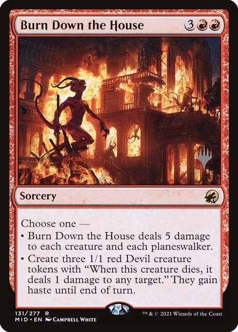 Burn Down the House