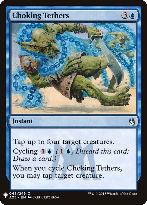 Choking Tethers