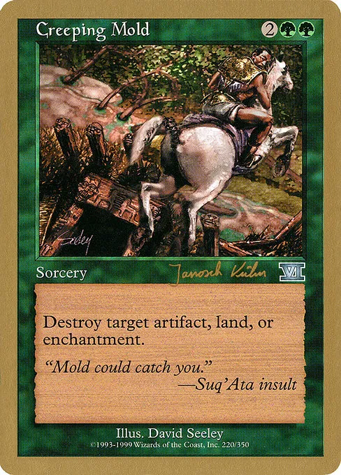 Creeping Mold - 2000 Janosch Kuhn (6ED)