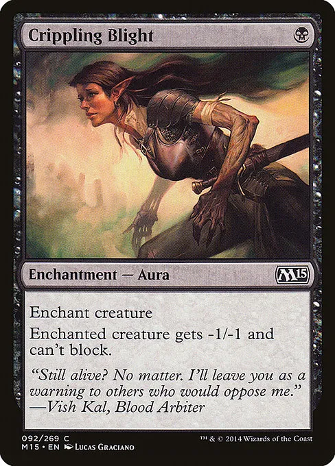 Crippling Blight - C (92)