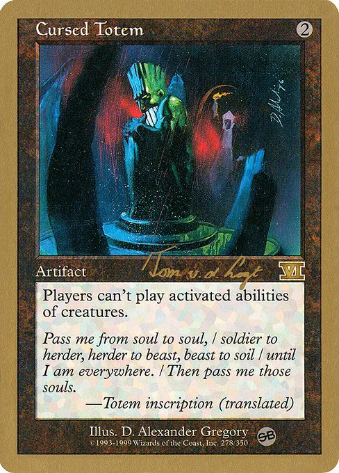 Cursed Totem - 2000 Tom van de Logt (6ED)