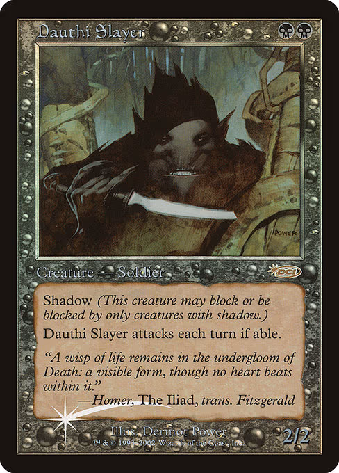 Dauthi Slayer
