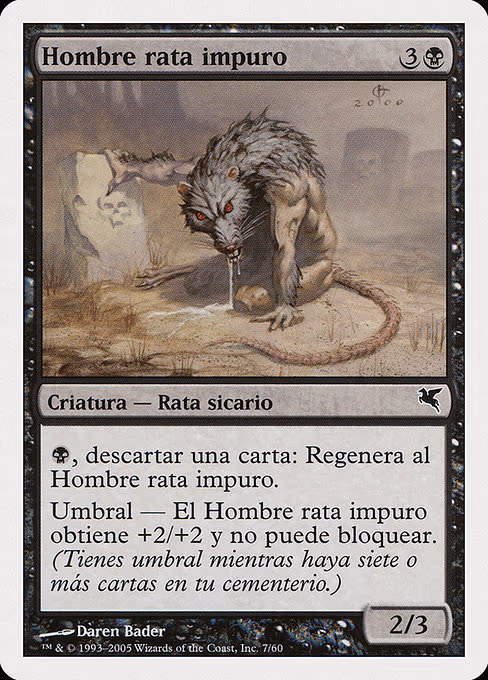 Dirty Wererat (Spanish) - "Hombre rata impuro"