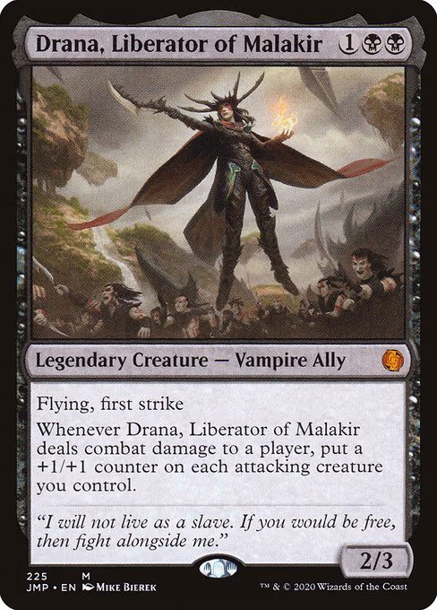 Drana, Liberator of Malakir - M (225)