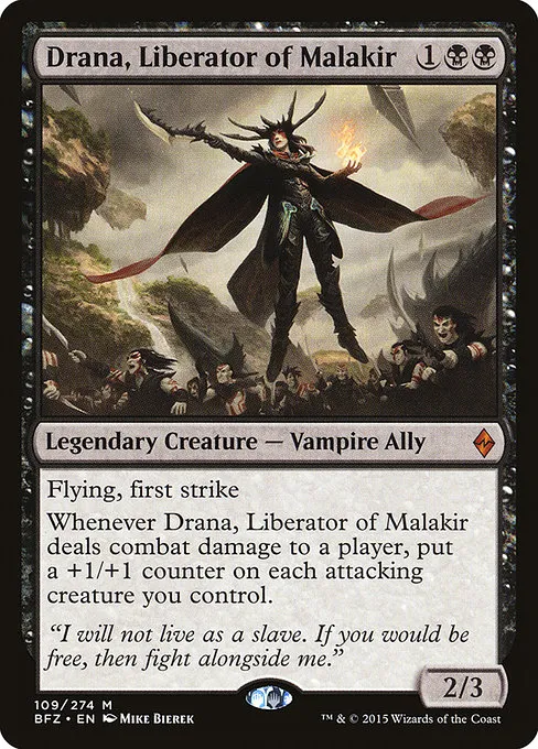 Drana, Liberator of Malakir - M (109)