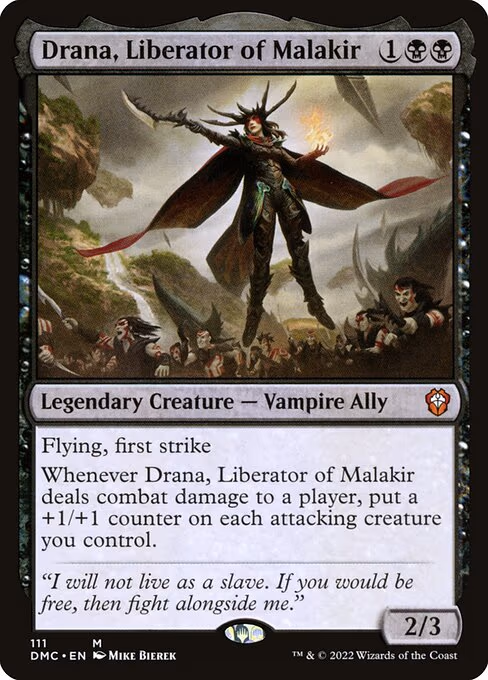 Drana, Liberator of Malakir - M (111)