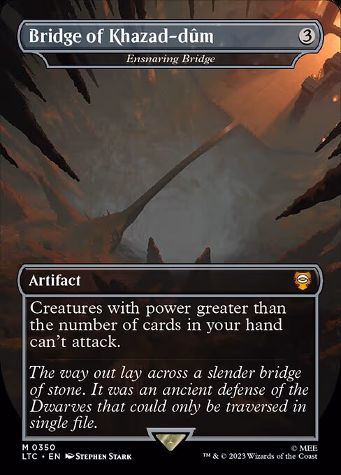 Bridge of Khazad-dum - Ensnaring Bridge