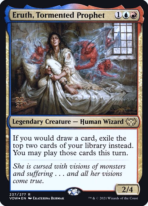 Eruth, Tormented Prophet