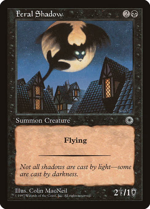 Feral Shadow