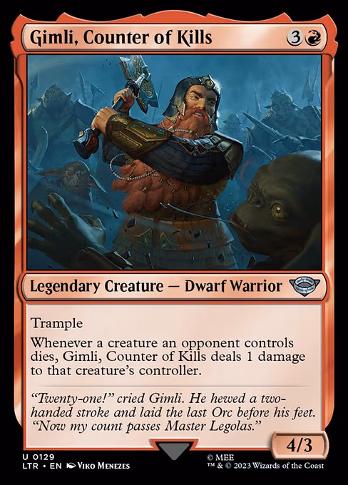 Gimli, Counter of Kills