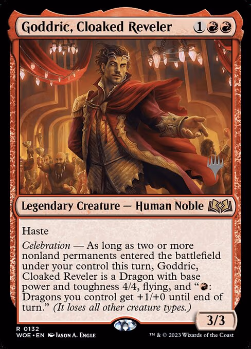 Goddric, Cloaked Reveler