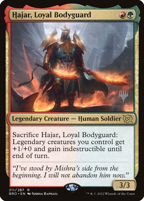 Hajar, Loyal Bodyguard