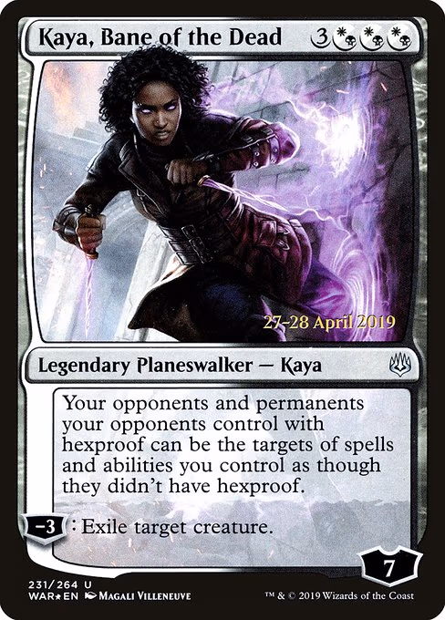 Kaya, Bane of the Dead - U (231)