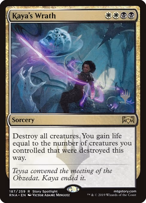 Kaya's Wrath