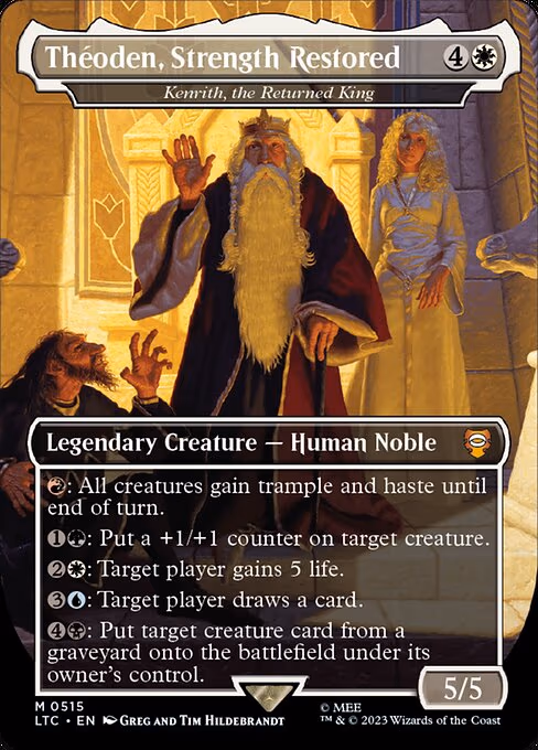 Theoden, Strength Restored - Kenrith, the Returned King